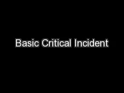 Basic Critical Incident