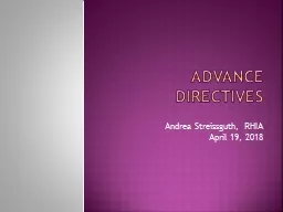 Advance Directives Andrea