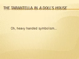 The TARANTELLA In  A Doll’s House