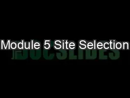Module 5 Site Selection