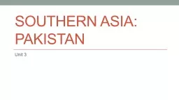 Southern Asia:  Pakistan