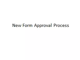 New Form Approval Process