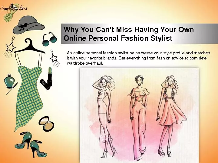 Why You Can’t Miss Having Your Own Online Personal Fashion Stylist 