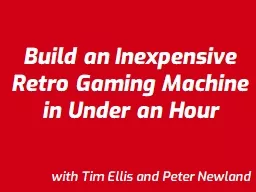 Build an Inexpensive Retro Gaming Machine