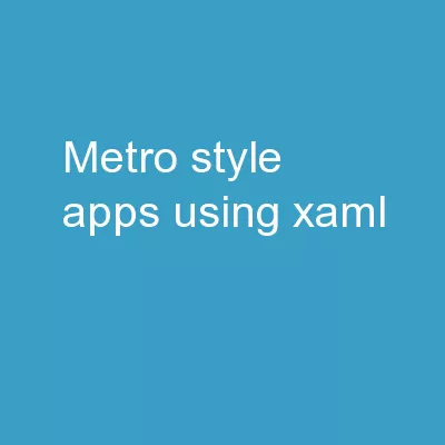 Metro style apps using XAML: