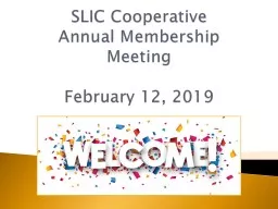 SLIC Cooperative  Annual Membership Meeting
