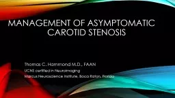 Management of asymptomatic 			carotid stenosis