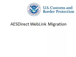 AESDirect  WebLink  Migration