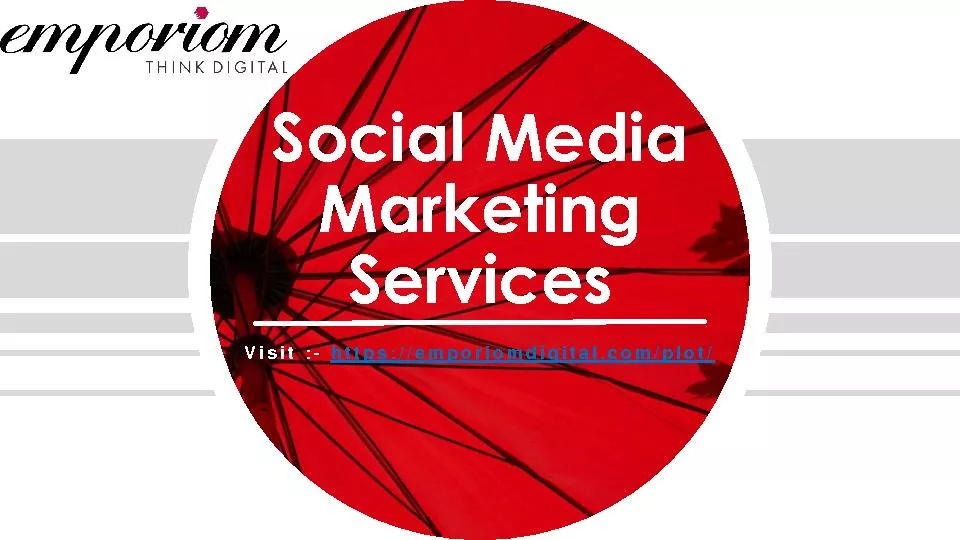 Social Media Marketing Services - Emporiom Digital