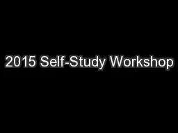 2015 Self-Study Workshop