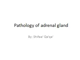 Pathology of adrenal gland