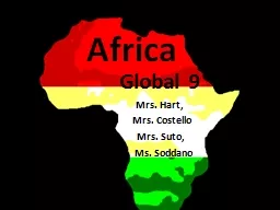 Africa       Global   9              Mrs. Hart,