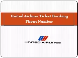 United Airlines Tickets Booking Phone Number +1 844 550 9444 