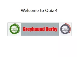Welcome  to Quiz 4 Your Challenge