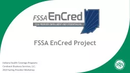FSSA EnCred Project Indiana Health Coverage Programs
