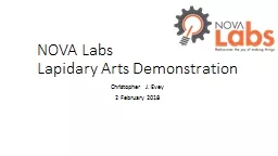 NOVA Labs Lapidary Arts Demonstration