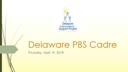 Delaware PBS Cadre Thursday, April 19, 2018