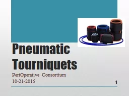 Pneumatic Tourniquets PeriOperative