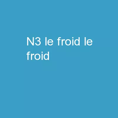 N3  –  Le froid Le froid