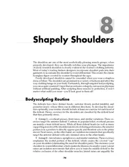Shapely Shoulders The shoulders are one of the most a