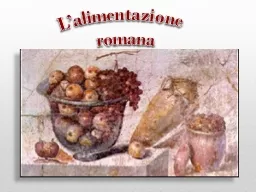 L’alimentazione  romana