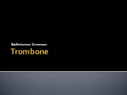 Trombone Bartholomew Simonson