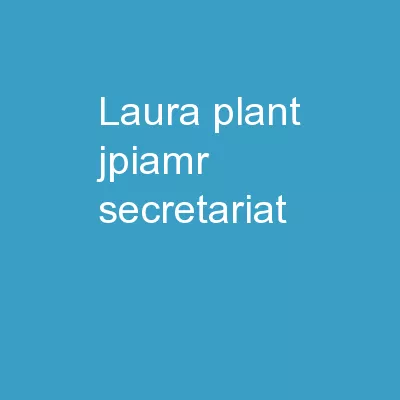 Laura Plant JPIAMR Secretariat