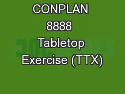 CONPLAN 8888  Tabletop Exercise (TTX)