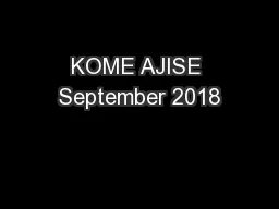 KOME AJISE September 2018