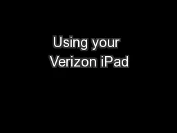 Using your Verizon iPad