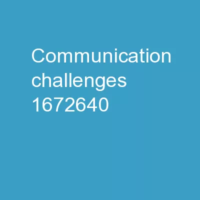Communication Challenges