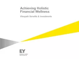 Achieving Holistic       Financial Wellness
