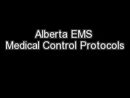 Alberta EMS Medical Control Protocols