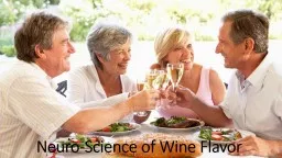 Neuro-Science  of Wine  Flavor