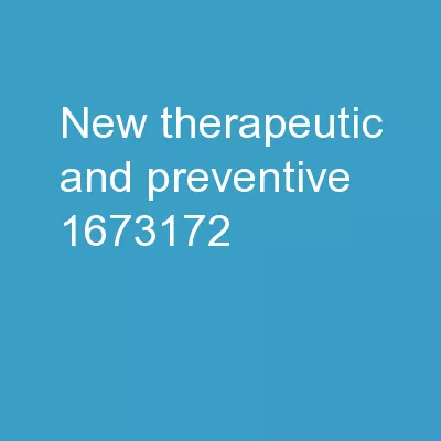 New therapeutic and preventive