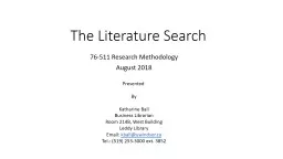 The Literature Search 76-511 Research Methodology