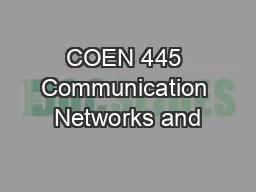 COEN 445 Communication Networks and
