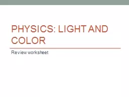 Physics: Light and Color