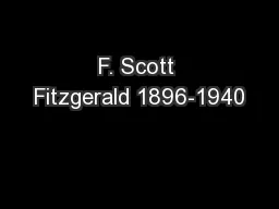 F. Scott Fitzgerald 1896-1940