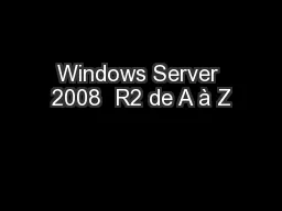 Windows Server 2008  R2 de A à Z