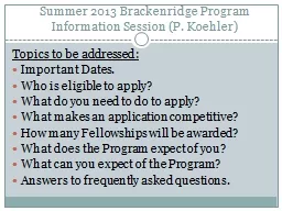 Summer 2013 Brackenridge Program Information Session (P. Koehler)