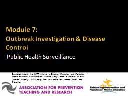 Module 7: Outbreak Investigation & Disease Control