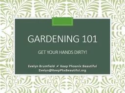 Backyard Gardening Get your hands dirty!