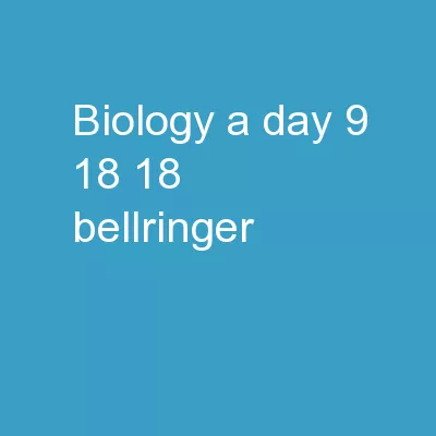 Biology A-day 9/18/18 Bellringer