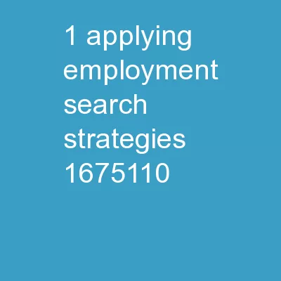 1 Applying Employment Search Strategies