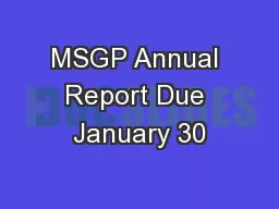MSGP Annual Report Due January 30