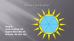 Smart Umbrella Group 9 Derek Workman EE