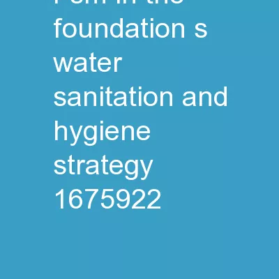 FSM in the Foundation’s Water, Sanitation and Hygiene Strategy