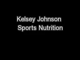Kelsey Johnson Sports Nutrition
