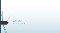 MLA MLA Handbook 8 th  ED.
